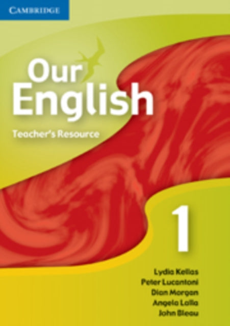 Book cover of: Our English 1 Teacher Resource CD-ROM. By: Lydia Kellas