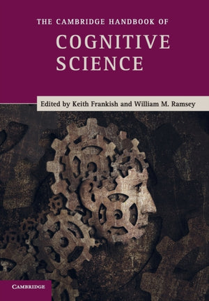 Cambridge Handbook of Cognitive Science
