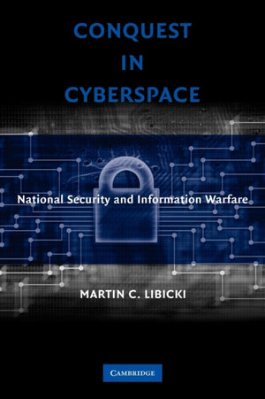 Conquest in Cyberspace