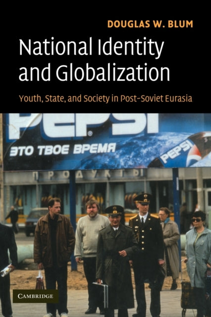 Book cover of: National Identity and Globalization. By: Douglas W. Blum