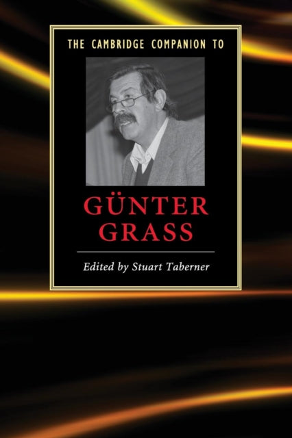 Book cover of: Cambridge Companion to Gunter Grass. By: Stuart Taberner