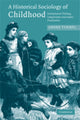 Book cover of: Historical Sociology of Childhood. By: André Turmel