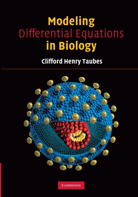 Book cover of: Modeling Differential Equations in Biology. By: Clifford Taubes