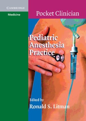 Pediatric Anesthesia Practice