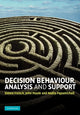 Book cover of: Decision Behaviour, Analysis and Support. By: Simon French