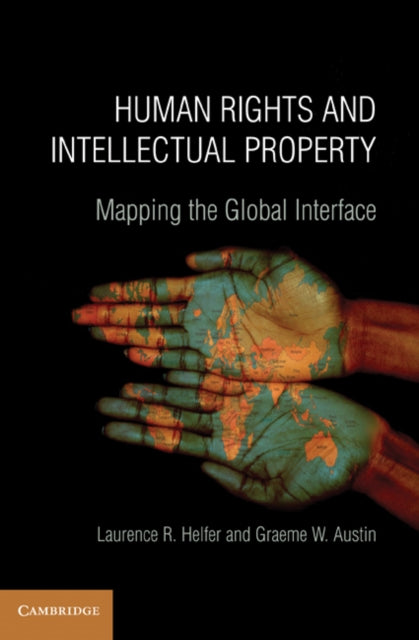 Book cover of: Human Rights and Intellectual Property. By: Laurence R. Helfer