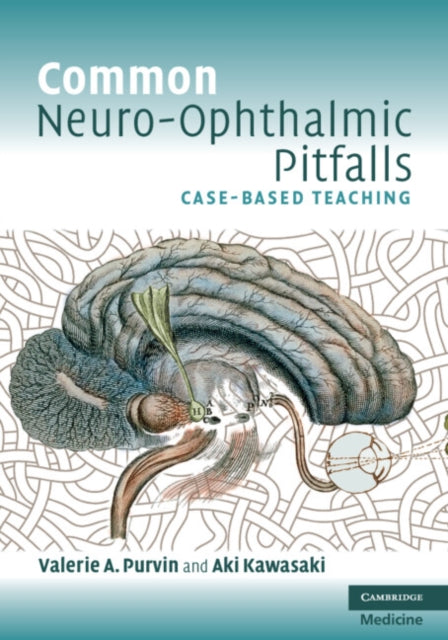 Book cover of: Common Neuro-Ophthalmic Pitfalls. By: Valerie A. Purvin