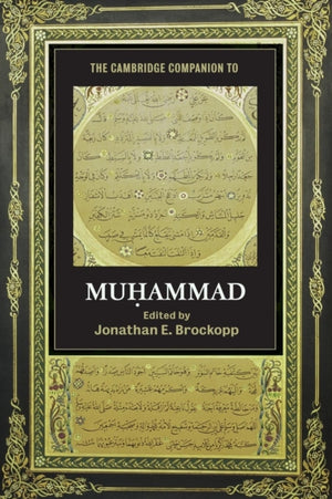 Cambridge Companion to Muhammad