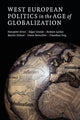 Book cover of: West European Politics in the Age of Globalization. By: Hanspeter Kriesi