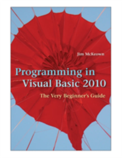 Book cover of: Programming in Visual Basic 2010. By: James S. McKeown