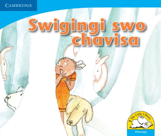 Book cover of: Swigingi swo chavisa (Xitsonga). By: Lindi Mahlangu