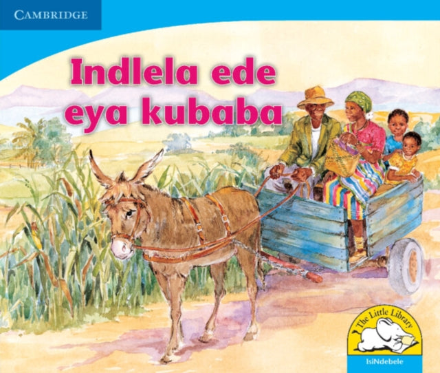 Book cover of: Indlela ede eya kubaba (IsiNdebele). By: Sue Hepker
