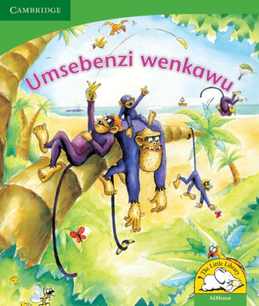 Book cover of: Umsebenzi wenkawu (IsiXhosa). By: Jolanta Durno