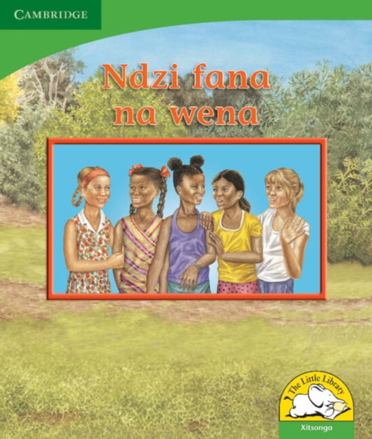 Book cover of: Ndzi fana na wena (Xitsonga). By: Kerry Saadien-Raad