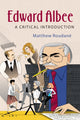 Book cover of: Edward Albee. By: Matthew Roudané