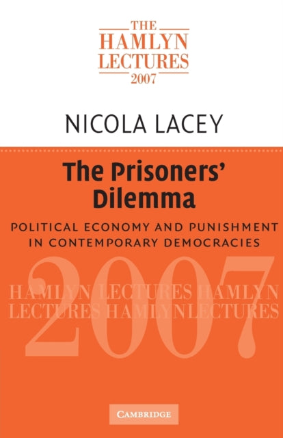 Book cover of: Prisoners' Dilemma. By: Nicola Lacey