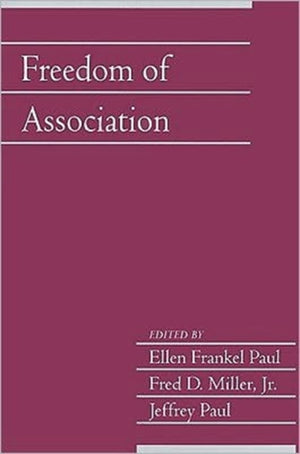 Freedom of Association: Volume 25, Part 2