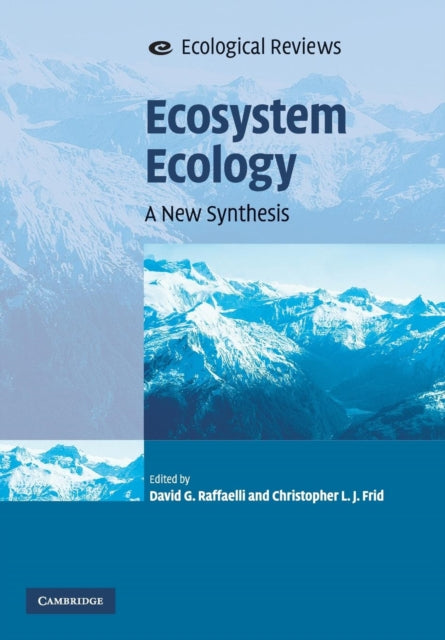 Book cover of: Ecosystem Ecology. By: D. G. Raffaelli