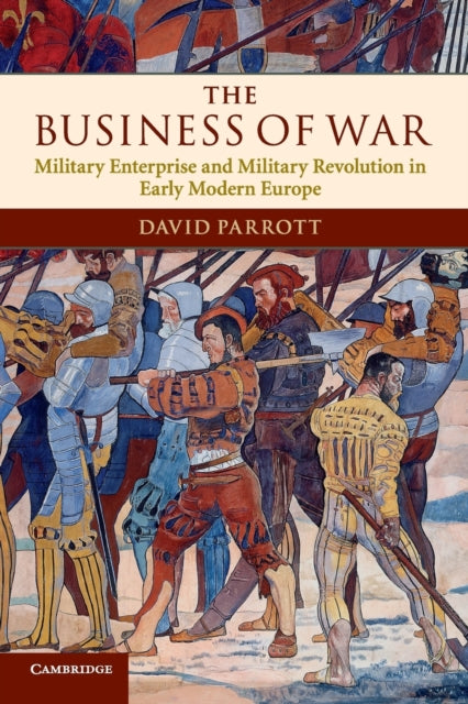 Book cover of: Business of War. By: David Parrott