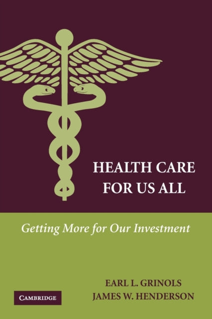 Book cover of: Health Care for Us All