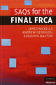 Book cover of: SAQs for the Final FRCA. By: James Nickells