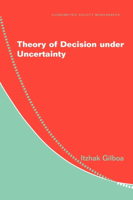 Book cover of: Theory of Decision under Uncertainty