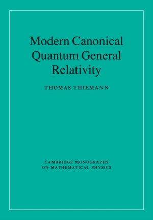 Modern Canonical Quantum General Relativity