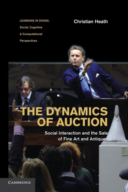 Book cover of: Dynamics of Auction. By: Christian Heath