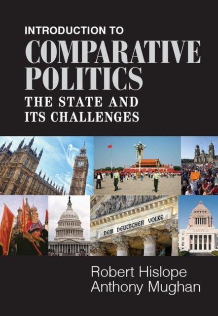Book cover of: Introduction to Comparative Politics. By: Robert Hislope