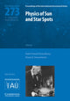 Book cover of: Physics of Sun and Star Spots (IAU S273). By: International Astronomical Union. Symposium