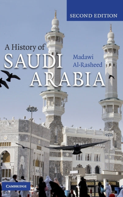 Book cover of: History of Saudi Arabia. By: Madawi Al-Rasheed