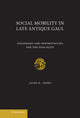 Book cover of: Social Mobility in Late Antique Gaul. By: Allen E. Jones