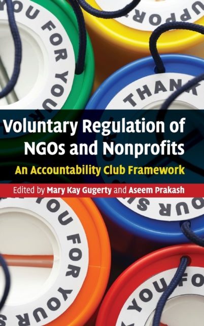 Book cover of: Voluntary Regulation of NGOs and Nonprofits. By: Mary Kay Gugerty