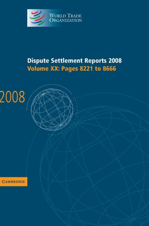 Dispute Settlement Reports 2008: Volume 20, Pages 8221-8666