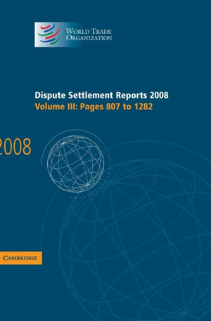 Dispute Settlement Reports 2008: Volume 3, Pages 807-1282