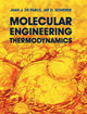 Book cover of: Molecular Engineering Thermodynamics. By: Juan J. de Pablo