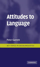 Book cover of: Attitudes to Language. By: Peter Garrett