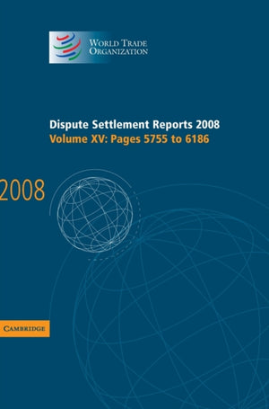 Dispute Settlement Reports 2008: Volume 15, Pages 5755-6186