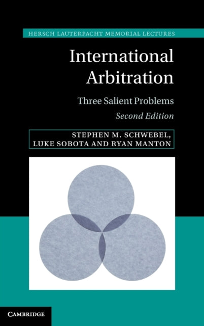 Book cover of: International Arbitration. By: Stephen M. Schwebel