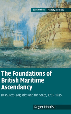 Foundations of British Maritime Ascendancy