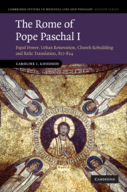 Book cover of: Rome of Pope Paschal I. By: Caroline Goodson