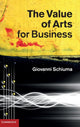 Book cover of: Value of Arts for Business. By: Giovanni Schiuma