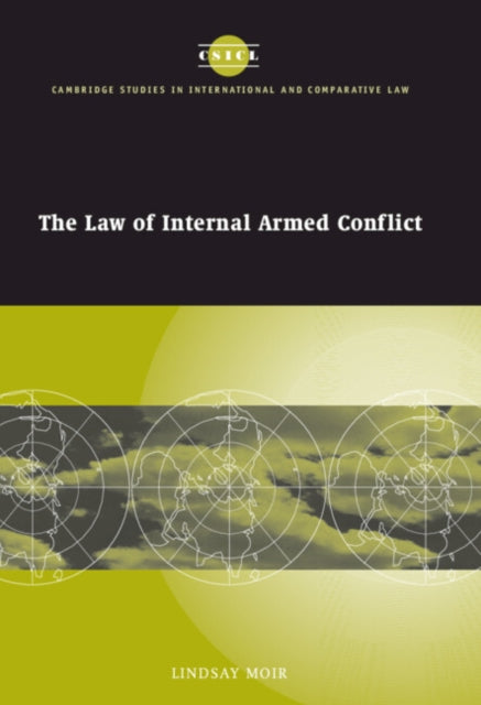 Book cover of: Law of Internal Armed Conflict