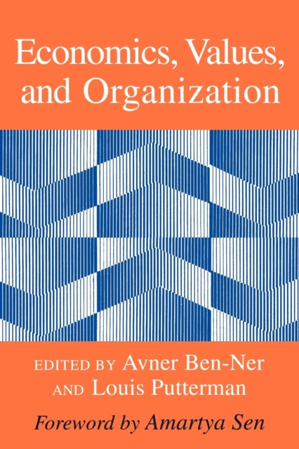 Book cover of: Economics, Values, and Organization