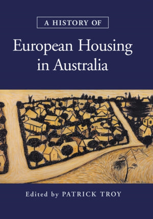 History of European Housing in Australia