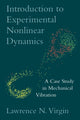 Book cover of: Introduction to Experimental Nonlinear Dynamics. By: Lawrence N. Virgin