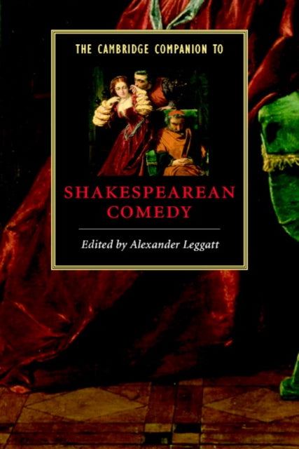 Book cover of: Cambridge Companion to Shakespearean Comedy