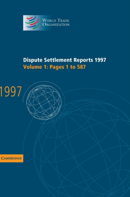 Book cover of: Dispute Settlement Reports 1997. By: World Trade Organization