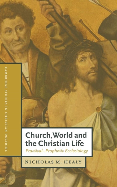 Book cover of: Church, World and the Christian Life