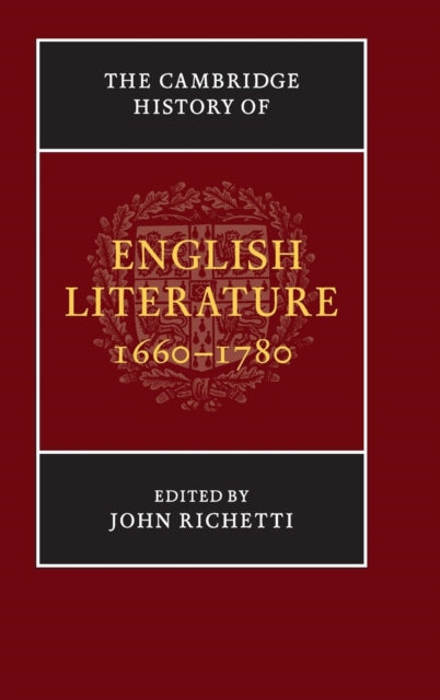 Book cover of: Cambridge History of English Literature, 1660–1780. By: John Richetti